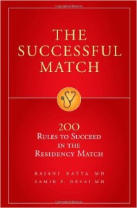 The Successful Match: 200 Rules to Succeed in the Residency Match